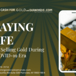 Staying Safe When Selling Gold During the COVID-19 Era