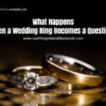 What Happens When a Wedding Ring Becomes a Question?